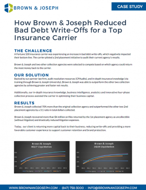 Case Study: How Brown & Joseph Reduced Bad Debt Write-Offs for a Top Insurance Carrier | Brown & Joseph, LLC