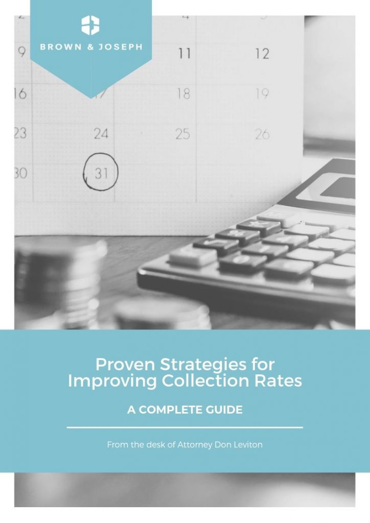 Proven Strategies for Improving Collection Rates | Brown & Joseph, LLC